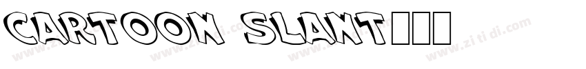 Cartoon Slant字体转换